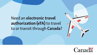 Electronic travel authorization eTA for travel to Canada [upl. by Yukio72]