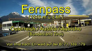 Fernpass – Von Imst nach Ehrwald – Österreich Tirol– Komplett Full length  Echtzeit Real time [upl. by Alakam]