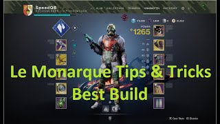 Best Le Monarque Build  Destiny 2  Tips amp Tricks [upl. by Uzial920]