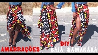 26 DIY  Amarrações Saia em Samakaka Pano Africano [upl. by Franci]