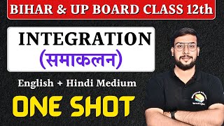 Integration समाकलन Chapter 7 Math Class 12 Explained One Shot for Bihar Board UP Board Exam 2024 [upl. by Henka66]