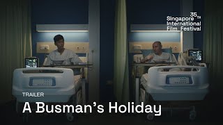 A Busmans Holiday Trailer  SGIFF 2024 [upl. by Alyac503]