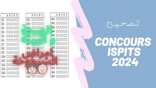 Correction Concours ISPITS 2024 💉📝🩹تصحيح مباراة [upl. by Nosemyaj]