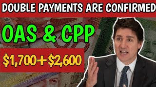 CRA Sending Double Payments CPP 1700 And OAS 2600 This Month For All Canadian Seniors [upl. by Teddie957]