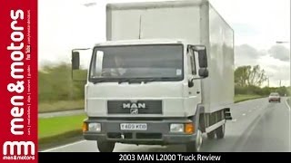 2003 MAN L2000 Truck Review [upl. by Rempe]