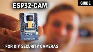 ESP32CAM  Guide to making YOUR first DIY Security Camera [upl. by Hubey462]