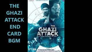 THE GHAZI ATTACK END CARD BGM [upl. by Edahsalof]