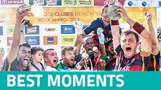 Best moments  Mundialito de Clubes Beach Soccer 2015 [upl. by Michele]