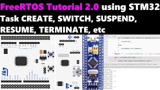 FreeRTOS Tutorial 20  TASK Operations  STM32  CUBEIDE [upl. by Nevsa]