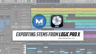 How To Export Stems In Logic Pro X for Mixing and Mastering  MikesMixMastercom [upl. by Enaoj183]