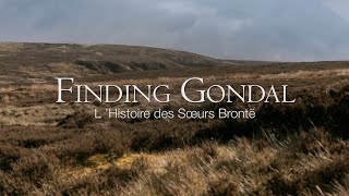 Finding Gondal  The Story of the Brontë Family [upl. by Eilojne]