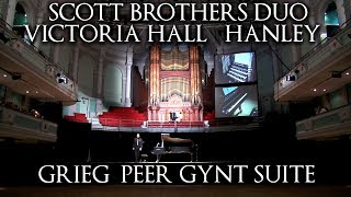 ORGAN amp PIANO CONCERT VICTORIA HALL HANLEY  GRIEG PEER GYNT  SCOTT BROTHERS DUO [upl. by Nevuer]