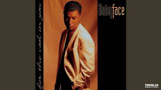 BabyFace Never Keeping Secrets Audio 05 Version [upl. by Erdei]