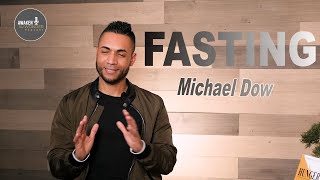 Fasting for Pursuit  Michael Dow Pt 3  Awaken The Wonder Podcast [upl. by Karab]