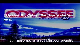 Odyssée A2 Cahiér D’Activité Unité 7 et 8 [upl. by Oona]