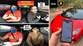 PICKING UP UBER PASSENGERS IN LAMBORGHINI  FIRST TIME IN INDIA  😍😜🤣 [upl. by Lothar273]