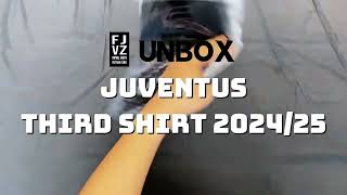 Unboxing Juventus third shirt 202425 third jerseys third kits [upl. by Gatias]