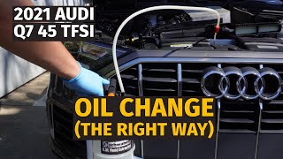 2021 Audi Q7 Oil Change  Youll Wish You Knew This Trick [upl. by Nonah]