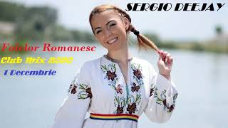 ❌Folclor Club Mix 2020 🇷🇴 Muzica Romaneasca de Petrecere ⚡️Romanian Party Music Mix by Sergio DJ❌ [upl. by Ruosnam]