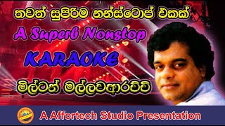 Milton Mallawarachchi NonstopKARAOKEWith Quality Sounds Track [upl. by Battiste]