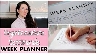 ORGANIZZAZIONE SETTIMANALE  Routine  Ideal Week PLANNER [upl. by Sedrul776]