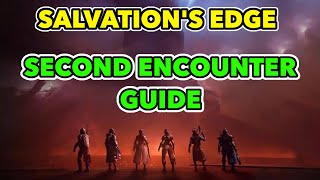 Salvations Edge Second encounter guide [upl. by Eimyaj]