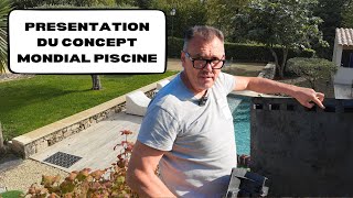 Présentation du concept Mondial Piscine par un concessionnaire [upl. by Sianna]