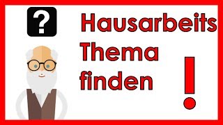 Hausarbeit Thema finden  Mit 6 effektiven Wegen [upl. by Enybor119]