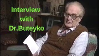 Buteyko Breathing Insights from DrButeyko on Method’s Development and RealWorld Applications [upl. by Dirtsa]