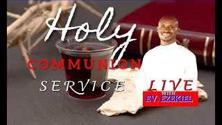 HOLY COMMUNION SERVICE  5102024 [upl. by Meredeth27]