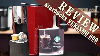 Starbucks Verismo 600 Review [upl. by Ahsilyt498]