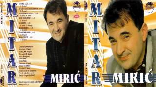 Mitar Miric  Gledam Drinu  Audio 2000 HD [upl. by Eatton433]