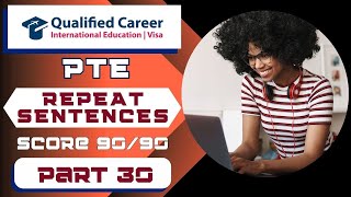 PTE Repeat Sentence  Must Practice  PART  30 October 8 2024  Qualified Career [upl. by Rock]