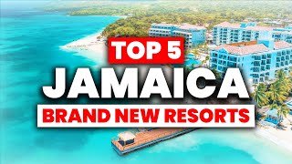 Top 5 BRAND NEW All Inclusive Resorts in JAMAICA 2024 [upl. by Nenerb]