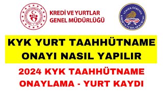 KYK Yurt Taahhütname Onayı Nasıl Yapılır  KYK Taahhütname Onaylama [upl. by Acyssej269]