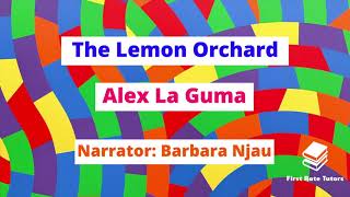 quotThe Lemon Orchardquot by Alex La Guma Stories Of Ourselves  Cambridge IGCSE English Literature [upl. by Harpp]