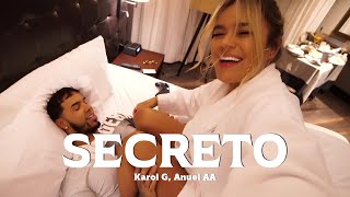 Anuel AA KAROL G  Secreto LetraLyrics [upl. by Nomis154]