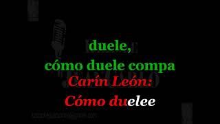 KARAOKE…”COMO DUELE EQUIVOCARSE”…”ESPINOZA PAZ”Ft…”CARIN LEON” [upl. by Yleek581]