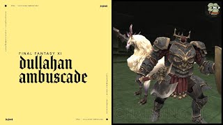 Final Fantasy XI  Dullahan Ambuscade October 2024 [upl. by Yeldah405]