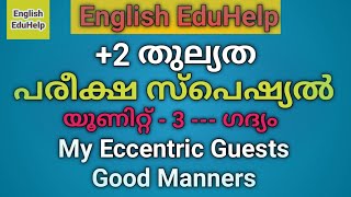 Plus Two Equivalency  Unit 3  Prose  Summary  English EduHelp [upl. by Qifar]