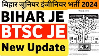 Bihar JE Big Update  Bihar Junior Engineer Vacancy 2024 BTSC JE Latest News Bihar JE Vacancy 2024 [upl. by Onej]