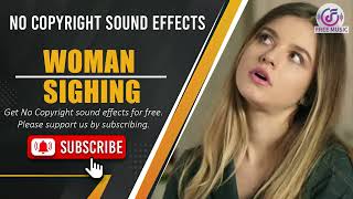 Woman Sighing Sound Effect [upl. by Cinomod]