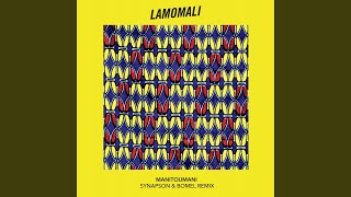 Manitoumani Lamomali X Synapson amp Bomel Remix [upl. by Leunamnauj]