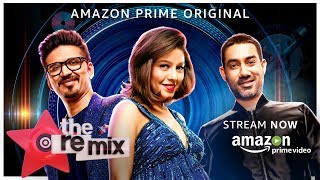 The Remix  An Amazon Prime Original  Stream Now [upl. by Silado993]