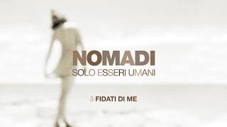 Nomadi  Fidati di me Official Video [upl. by Court]