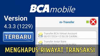 Cara Hapus Riwayat Transaksi BCA Mobile Terbaru [upl. by Yllut]