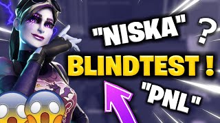 UN BLIND TEST DE FOU SUR FORTNITE BATTLE ROYALE [upl. by Halona70]