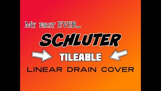 My FIRST ever Schluter TILABLE linear drain cover [upl. by Adiaroz824]