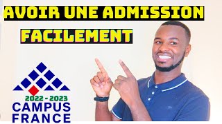 Voici COMMENT AVOIR UNE ADMISSION lettre de motivation entretien Campus France [upl. by Ahsad]