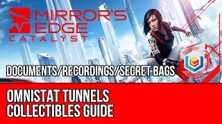 Mirror’s Edge Catalyst Collectibles  Omnistat Tunnels DocumentsRecordingsSecret Bags [upl. by Eelrak]